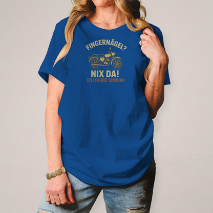 Damen T-Shirt „Fingernägel? Nix da! – Ich fahre Simson“