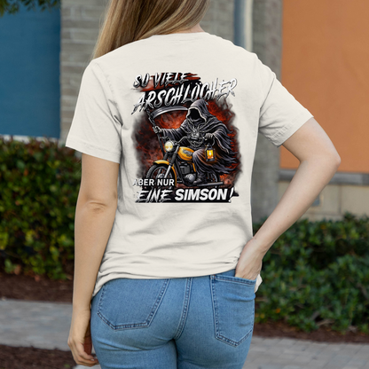 Damen T-Shirt „So viele Arschlöcher – aber nur eine Simson“