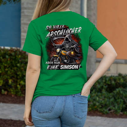 Damen T-Shirt „So viele Arschlöcher – aber nur eine Simson“
