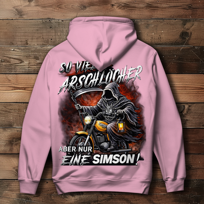 Damen Hoodie „So viele Arschlöcher – aber nur eine Simson“