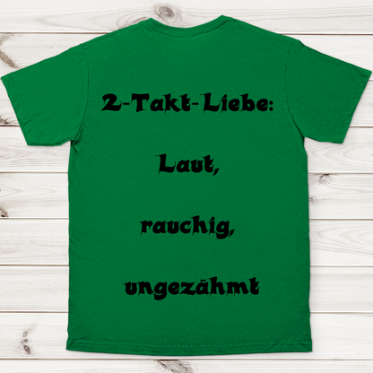 Herren T-Shirt 2-Takt-Liebe – Laut, rauchig, ungezähmt