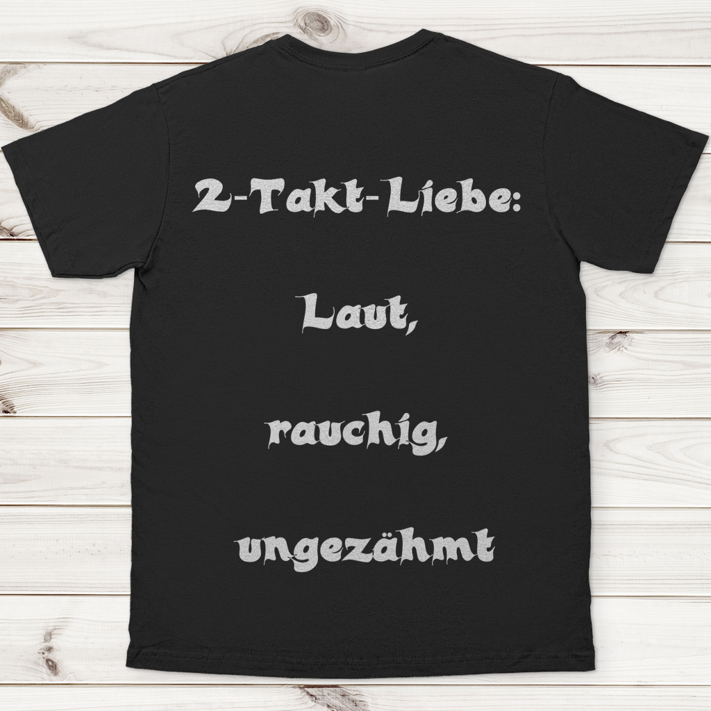 Herren T-Shirt 2-Takt-Liebe – Laut, rauchig, ungezähmt