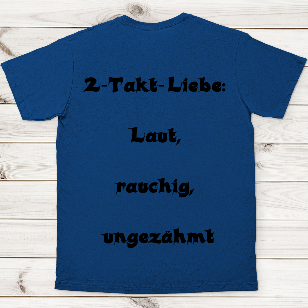 Herren T-Shirt 2-Takt-Liebe – Laut, rauchig, ungezähmt