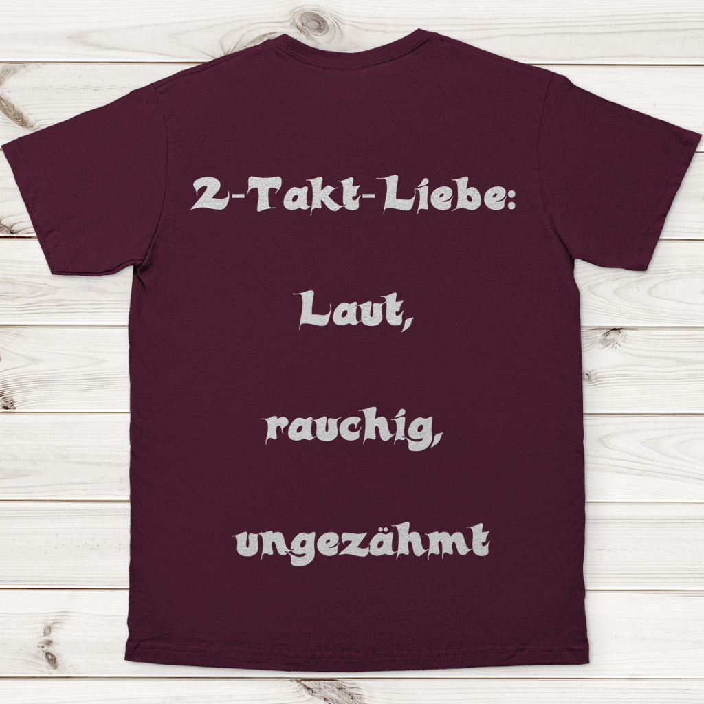 Herren T-Shirt 2-Takt-Liebe – Laut, rauchig, ungezähmt