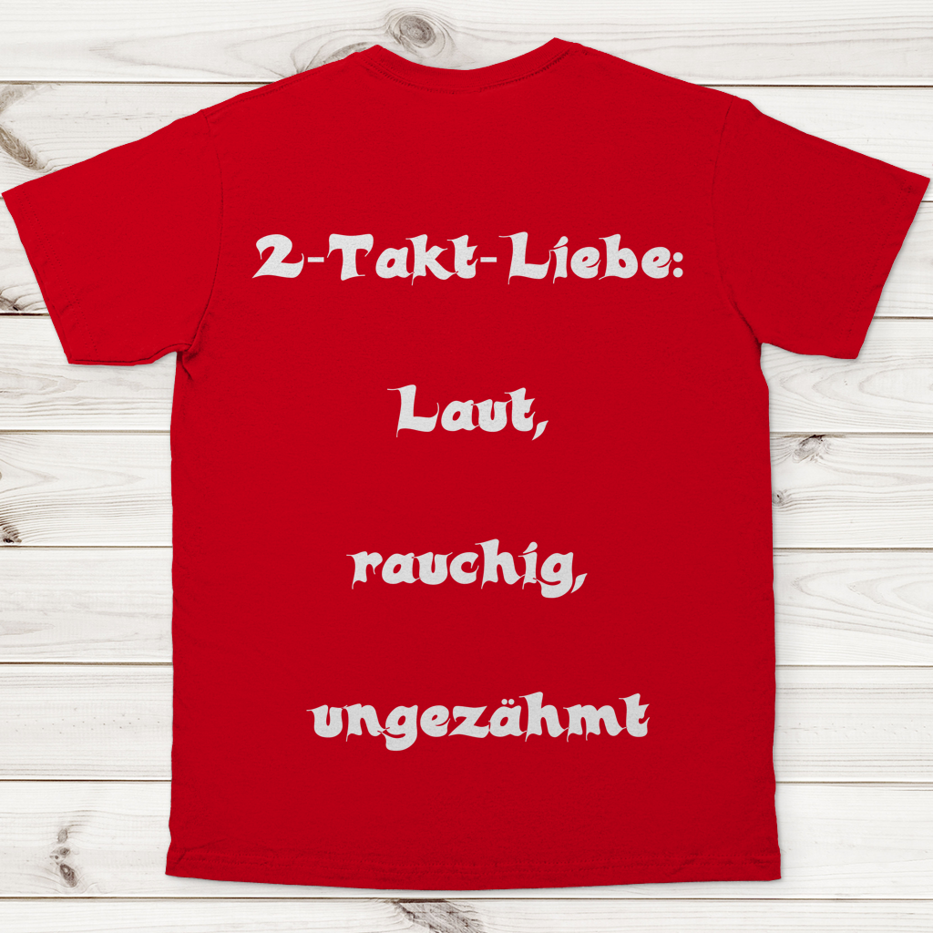 Herren T-Shirt 2-Takt-Liebe – Laut, rauchig, ungezähmt