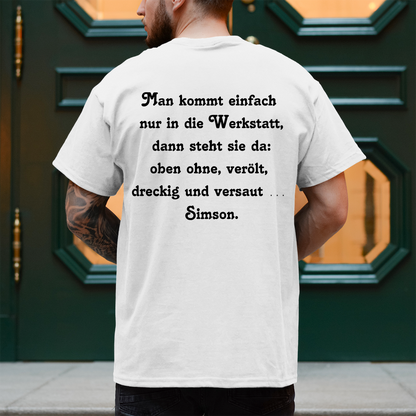 Herren T-Shirt Man kommt einfach nur in die Werkstatt,