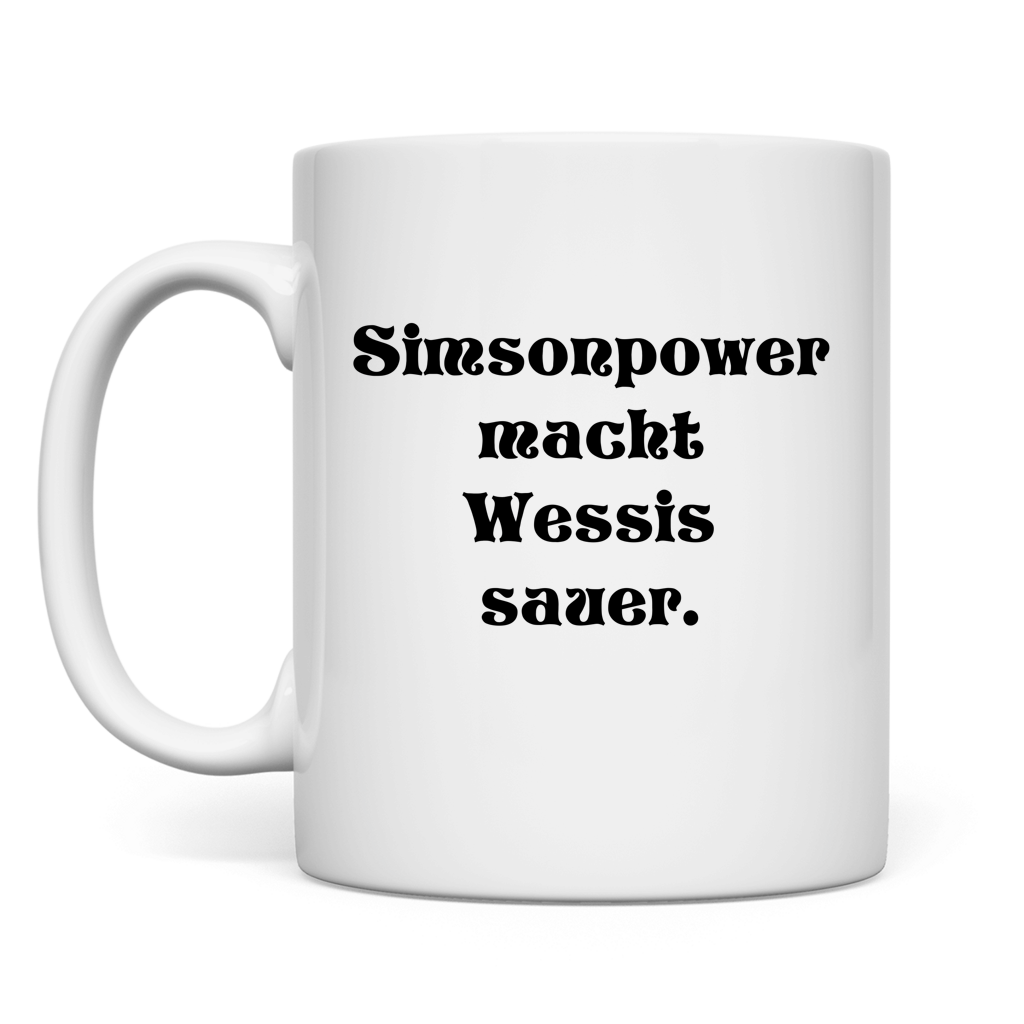 Simsonpower macht Wessis sauer. Tasse
