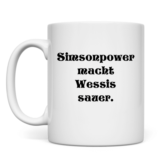 Simsonpower macht Wessis sauer. Tasse
